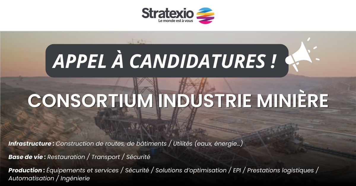 APPEL À CANDIDATURES – CONSORTIUM INDUSTRIE MINIÈRE